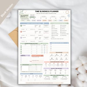 May include: A Time Blindness Planner page with a light-colored background and pastel-toned sections. The layout includes fields for daily tasks, time tracking, energy levels, and reflection prompts, featuring icons for daily activities and time management.