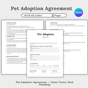 May include: A pet adoption agreement template with the title "Pet Adoption Agreement" in a modern font. The document includes sections on terms of adoption, veterinary care, and home environment. The document is available in A4 and US Letter sizes.