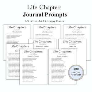 Pode incluir: Um conjunto de prompts de diário intitulado "Life Chapters" com categorias como "Final Closing" e "Dreams & Purpose". A imagem inclui um crachá circular que diz "300 Journal Prompts".