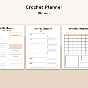 May include: Three-page planner set with the title "Crochet Planner" at the top. The pages include a daily, weekly, and monthly planner, each with a white background and a soft pink accent color. The daily planner includes a schedule and to-do list.