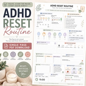 May include: An ADHD Reset Routine printable planner page featuring sections for quick check-ins, energy levels, basic needs, mental tabs, and focus sprints. The document includes text prompts, checkboxes, and icons in a soft, neutral color palette.