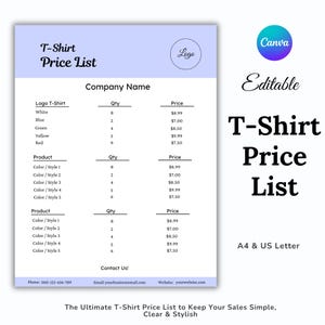 Può includere: Un modello di listino prezzi per T-shirt in blu chiaro e bianco con un logo Canva. Il documento include sezioni per Logo T-Shirt, Prodotto, Quantità e Prezzo. Sono visibili anche le parole "Editable" e "A4 & US Letter".