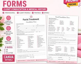 May include: Two white facial treatment consultation forms with black text, featuring sections for client information, medical history, and skin care history. The documents include checkboxes for various conditions and are designed for professional use.
