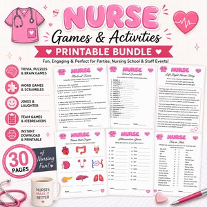May include: A printable bundle of nurse games and activities featuring medical trivia, word scrambles, and organ identification sheets. The set includes 30 pages of nursing-themed content, a pink scrub top icon, a heart, and a mug with the text Nurses Make It Better.