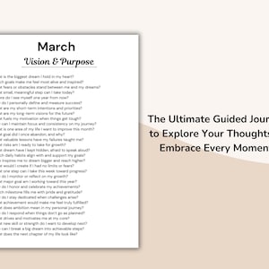 May include: A white journal page with the title "March Vision & Purpose" and a list of questions for self-reflection. The text "The Ultimate Guided Journal to Explore Your Thoughts & Embrace Every Moment" is also visible.