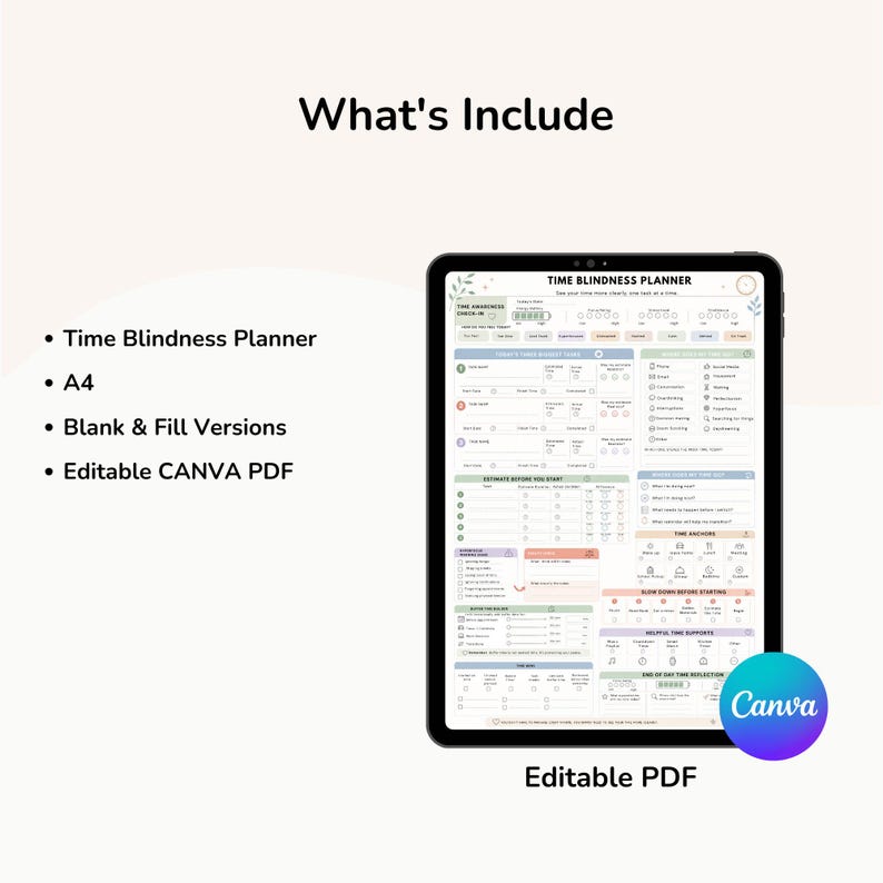 May include: A digital Time Blindness Planner displayed on a tablet screen, featuring sections for time awareness, daily tasks, estimates, and reflections. The layout includes pastel-colored boxes, checkboxes, and text labels. A Canva logo is visible.