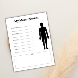 May include: A white sheet of paper with the title "My Measurement" printed in black. The sheet includes lines for recording body measurements such as neck, bust, and waist. A black silhouette of a person is on the right side.