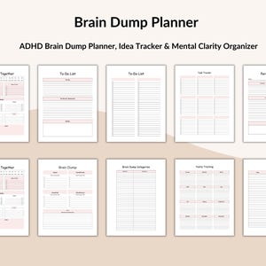 May include: A collection of printable planner pages with pink accents. The pages include sections for to-do lists, task tracking, and brain dumping. The title "Brain Dump Planner" and the subtitle "ADHD Brain Dump Planner, Idea Tracker & Mental Clarity Organizer" are displayed at the top.