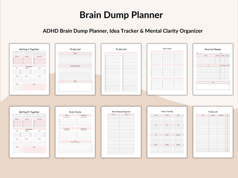 May include: A collection of printable planner pages with pink accents. The pages include sections for to-do lists, task tracking, and brain dumping. The title "Brain Dump Planner" and the subtitle "ADHD Brain Dump Planner, Idea Tracker & Mental Clarity Organizer" are displayed at the top.