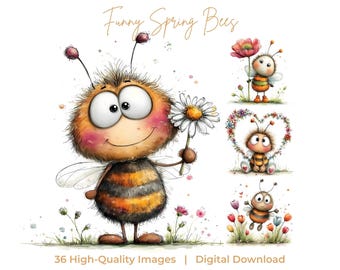May include: A digital download featuring whimsical illustrations of cartoon bees. The main image shows a large, fluffy bee holding a daisy. Other images depict bees with flowers and a floral heart. The text "Funny Spring Bees" is at the top.
