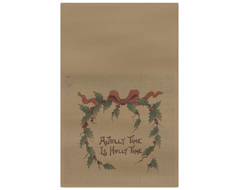 A Jolly Time is Holly Time Tea Towel