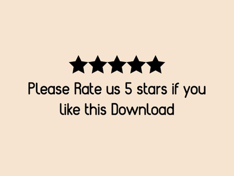 Puede incluir: Fondo beige con cinco iconos de estrellas negras sobre el texto "Please Rate us 5 stars if you like this Download". El texto est&aacute; en una fuente de estilo manuscrito.