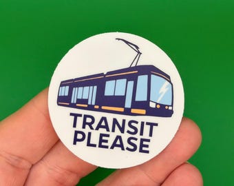 Transit Please Streetcar die cut vinyl decal