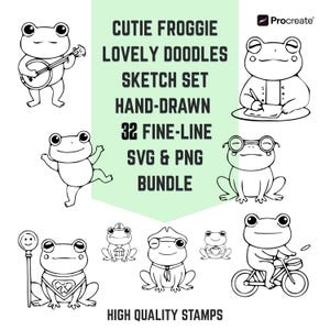May include: A collection of hand-drawn, black and white frog illustrations. The image includes frogs playing a banjo, writing, wearing glasses, and riding a bicycle. Text reads "CUTIE FROGGIE LOVELY DOODLES SKETCH SET HAND-DRAWN 32 FINE-LINE SVG & PNG BUNDLE HIGH QUALITY STAMPS."