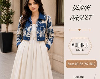 May include: A cropped denim jacket featuring a blue and white floral pattern, worn over a cream-colored dress. The text on the right reads DENIM JACKET, MULTIPLE SIZES, Sizes 00-32 (XS-5XL), and INSTANT DOWNLOAD. The jacket has a collar and buttons.