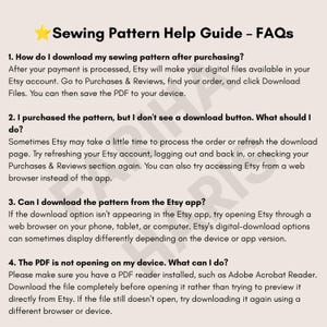 May include: A beige informational graphic titled Sewing Pattern Help Guide - FAQs with a yellow star icon. It lists four numbered questions and answers regarding downloading digital sewing patterns, troubleshooting download buttons, app usage, and PDF file issues.
