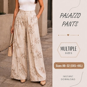 May include: Beige palazzo trousers featuring a subtle floral pattern, high-waisted design with pleats, and wide legs. The text on the right reads PALAZZO PANTS, MULTIPLE SIZES, Sizes 00-32 (XXS-4XL), and INSTANT DOWNLOAD. A tan handbag is held at the side.