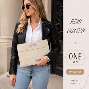 May include: A cream-colored rectangular clutch with a woven grid pattern and a rectangular cutout handle. The text on the right side reads: REMI CLUTCH, ONE SIZE, SINGLE FILE, INSTANT DOWNLOAD. The clutch is held against a white shirt and black jacket.