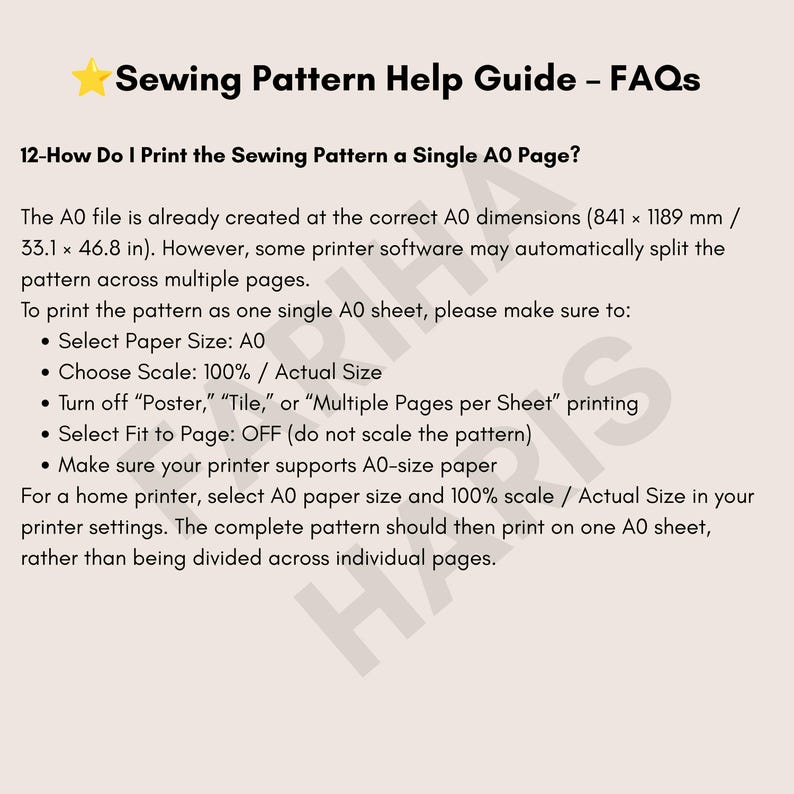 May include: A Sewing Pattern Help Guide FAQ document with a yellow star icon. The text explains how to print an A0 sewing pattern on a single page, specifying dimensions of 841 x 1189 mm or 33.1 x 46.8 inches and listing printer settings like 100% scale.