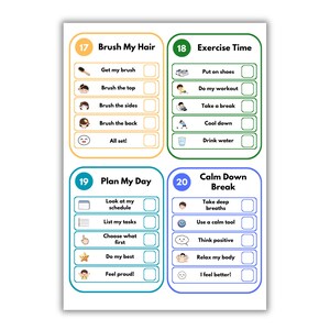 May include: A printable checklist sheet featuring four distinct sections labeled 17 through 20. Each section includes a title like Brush My Hair, Exercise Time, Plan My Day, and Calm Down Break, with corresponding icons, task lists, and empty checkboxes.