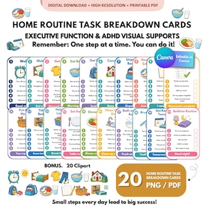 May include: A set of 20 digital home routine task breakdown cards featuring colorful illustrations and numbered steps for executive function support. The cards include text such as Home Routine Task Breakdown Cards, Executive Function & ADHD Visual Supports, and Remember: One step at a time. You can do it!