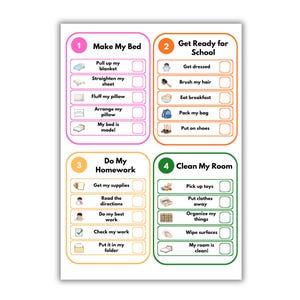 May include: A daily routine checklist chart featuring four color-coded sections: Make My Bed, Get Ready for School, Do My Homework, and Clean My Room. Each section includes numbered steps with icons and empty checkboxes for tracking completed tasks.