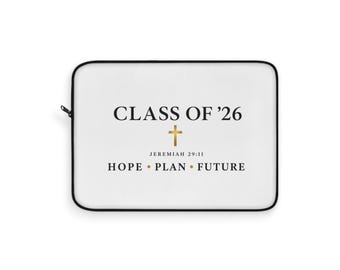 Class of '26 Christian Laptop Sleeve | Jeremiah 29:11 Laptop Case | Hope Plan Future Graduation Gift | Faith Based 15 Inch Laptop Sleeve