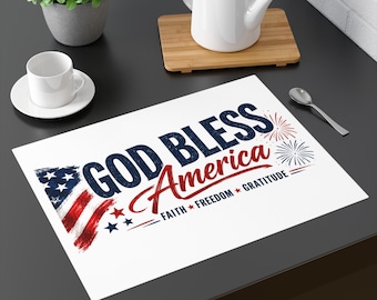 God Bless America Placemat | Patriotic Table Decor | Faith Freedom Gratitude American Placemat | Memorial Day, Veterans Day | 4th of July