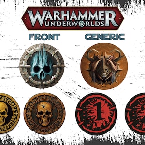 May include: Image features Warhammer Underworlds game tokens. The tokens include various designs such as skulls, a flaming skull, and numbers 1 and 2. The tokens are in shades of gold, brown, black, and red, with the game's logo at the top.