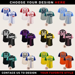 May include: A selection of baseball jerseys in various color combinations, including blue, red, green, and black. Each jersey features a team name, player number, and the text "Yourteams". The image includes the text "Choose Your Design Here".