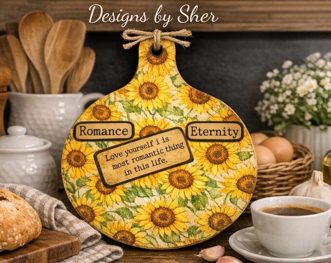Sunflower Paddle Wall Decor – “Romance & Eternity” Inspirational Kitchen Sign – Gifts for Her