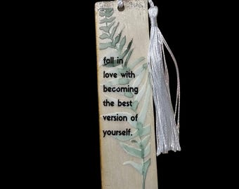 Handmade Wood Bookmark with Tassle: Encouragement Wooden Bookmark