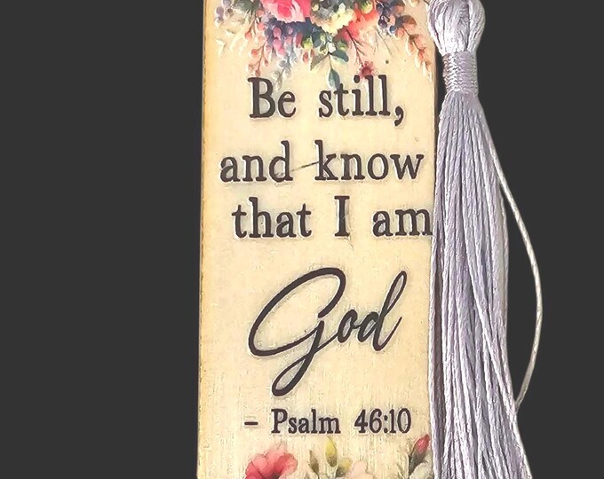 Christian Wood Bookmark | Psalm 46:10  Proverbs 3 10 | Faith Based Wooden Bible Bookmark