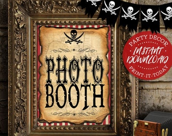 Pirate Photo Booth Party Sign - INSTANT DOWNLOAD - Printable Birthday Party Decorations, Decor, Poster, Photos, Print Yourself