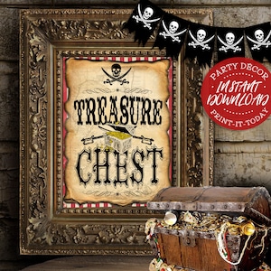 May include: A printable sign that says "Treasure Chest" in a vintage style font. The sign is framed in gold and has a red and white striped background. There is a pirate skull and crossbones on the sign. The sign is sitting on a wooden table next to a small wooden treasure chest.