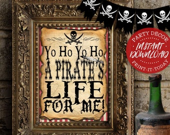 Pirate Life For Me Party Sign - INSTANT DOWNLOAD - Printable Birthday Party Decorations, Decor, Poster, Photos, Print Yourself, Wall Art