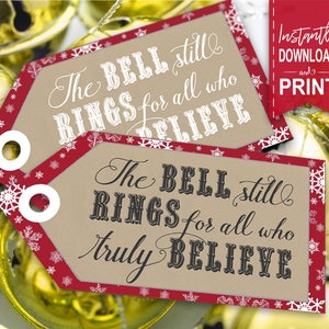 Polar Express Bell Still Rings Party Gift Tags - INSTANT DOWNLOAD - Printable Christmas Thank you, Favors, Favor, Xmas, Birthday, Red Labels