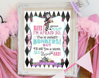 Mad Hatter 'Gone Mad' Poster - INSTANT DOWNLOAD - Printable Alice in Wonderland, Birthday, Baby Shower, Sign Decor, Tea Party Decoration