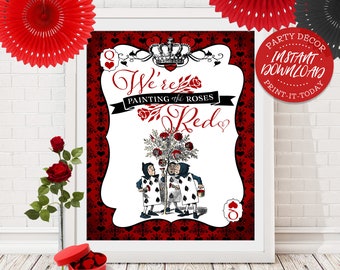 Alice in Wonderland - Painting the Roses Red Poster - INSTANT DOWNLOAD - Printable Birthday, Party Sign, Decorations, Decor, Queen of Hearts