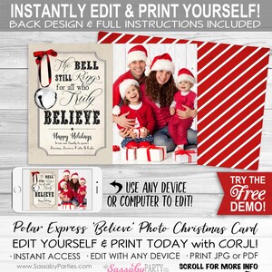 Polar Express Christmas Card - INSTANT DOWNLOAD - Edit & Print, Photo, Picture, Xmas Family Portrait, Printable, Believe, Bell Still Rings