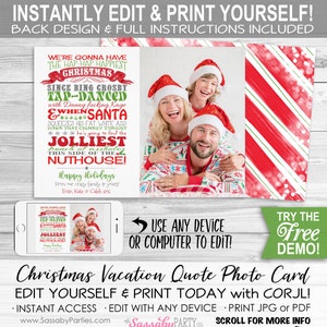 Christmas Vacation Photo Card - INSTANT DOWNLOAD - Edit & Print, Picture, Funny Xmas, Quote, Family Portrait, Printable, Editable Cards