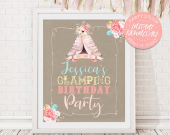 Boho Glamping Party Welcome Sign - INSTANT DOWNLOAD - Editable & Printable, Birthday Decorations, Poster Decor, Feathers, Pastel Teepee