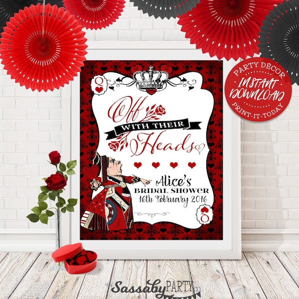 Queen of Hearts Party Sign - INSTANT DOWNLOAD - Editable & Printable, Birthday, Baby Bridal Shower, Party Decorations, Decor, Edit, Print