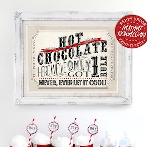 Polar Express Hot Chocolate Poster - INSTANT DOWNLOAD - Printable Birthday Christmas Party Sign, Red, Hot Cocoa Stand, Decoration, Decor