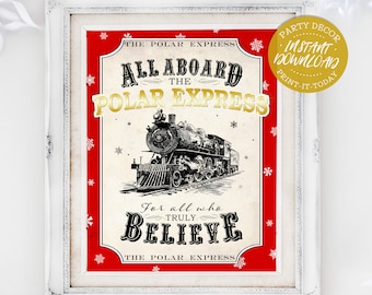 Polar Express Poster - All Aboard - INSTANT DOWNLOAD - Printable Christmas Sign, Red, Believe, Xmas, Decor, Decorations, Believe, Train