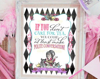 Mad Hatter Tea Party Poster - INSTANT DOWNLOAD - Printable Alice in Wonderland, Bright, Birthday, Baby Shower, Sign Decor, Quote Decoration