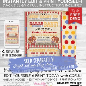 May include: A printable invitation for a baby shower with a vintage circus theme. The invitation features a red, white, and blue striped background with a yellow, red, and blue polka dot pattern. The text on the invitation reads "Step Right Up to the Greatest Show on Earth! Sarah Baby! Is Having a Baby Shower Spectacular 8th of Oct 120 Sideshow Alley Bigtop CA, 95628 at Three O'Clock PM RSVP to Ringmaster Sharon 04 19 555 1234 or sharon@emallonline.com by 1st Oct. Admit One Roll Up, Roll Up, Roll Up Sarah is Registered at Sold Separately! Check out our Etsy store... SassabyParties.Etsy.com Vintage Circus Baby Shower 5 x 7 Invitation Edit Yourself & Print Today with Corjl! Instant Access Edit with Any Device Print JPG or PDF www.SassabyParties.com www.SassabyParties.Etsy.com"
