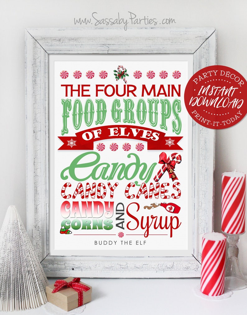 Elf Poster, Four Main Food Groups Elves, Sign Candy Canes, Syrup,  Instant Download, Print Yourself, Printable, Xmas Decorations, Christmas Decor, Buddy the Elf Quote