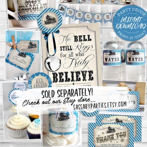 May include: A blue and white printable party pack with a Polar Express theme. The pack includes a variety of items, such as a sign that says "The Bell Still Rings for All Who Truly Believe", water bottle labels, cupcake toppers, and thank you tags. The pack is sold separately and can be purchased on Etsy.
