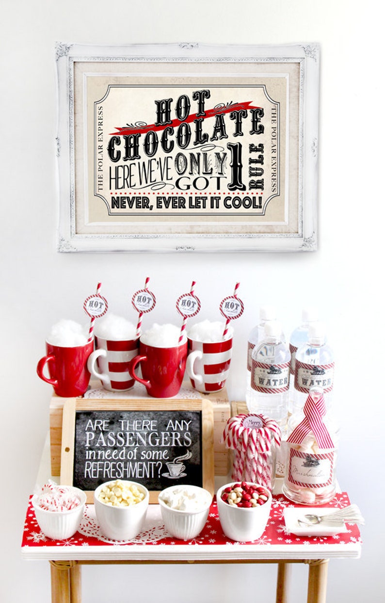 Polar Express Hot Chocolate Pack, Red, Drinks Station, Bar Sign, Drink Labels, Water Labels, Poster, Never Ever Let It Cool, Believe, Birthday Decor, Christmas Decorations, Xmas Party Decor, Instant Download, Printable, Print Yourself